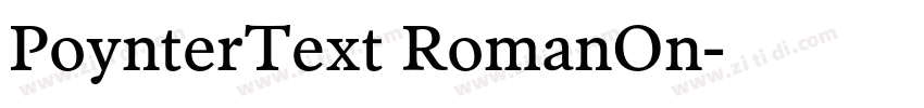 PoynterText RomanOn字体转换 PoynterText RomanOn字体转换